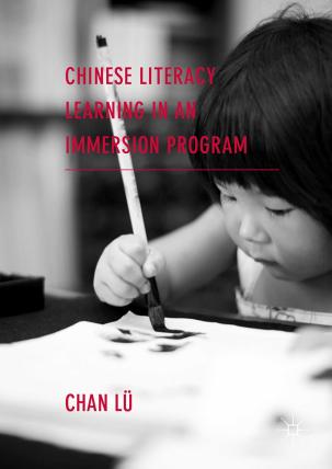 Chinese literacy learning in an Immersion Program