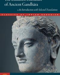 Cover for Professor Salomon’s "Buddhist Literature of Ancient Gandhāra: An Introduction with Selected Translations"