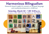 The flyer for Prof. Lu's March talk, titled "Harmonious Bilingualism: Research-based insights for parents on bilingual language and reading development in childhood"